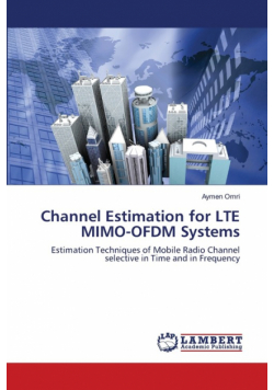 Channel Estimation for     LTE MIMO-OFDM Systems