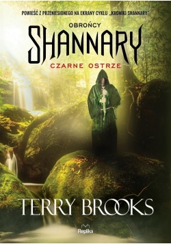 Obrońcy Shannary. Czarne ostrze, NOWA