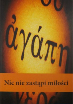 Nic nie zastąpi miłości