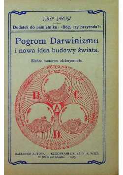Pogrom darwinizmu i nowa idea budowy świata 1913 r.