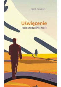 Uświęcenie Przemienione życie