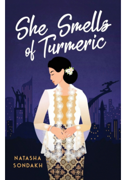 She Smells of Turmeric