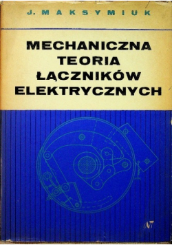 Mechaniczna teoria łączników elektrycznych