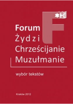 Forum Żydzi i Chrześcijanie Muzułmanie