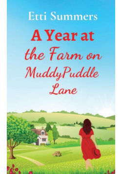 A Year at the Farm on Muddypuddle Lane
