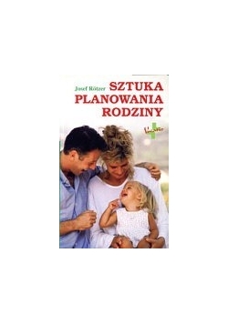 Sztuka planowania rodziny