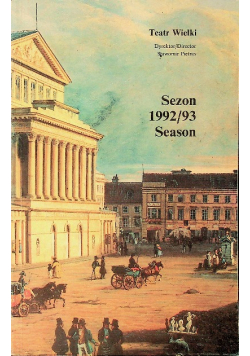 Teatr Wielki Sezon 1992 / 93 Season