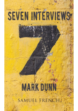 Seven Interviews