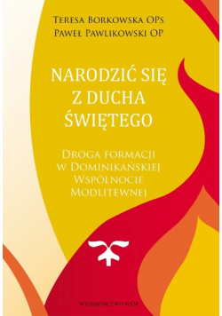 Narodzić się z Ducha Świętego