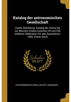Katalog der astronomischen Gesellschaft