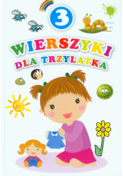 Wierszyki dla trzylatka