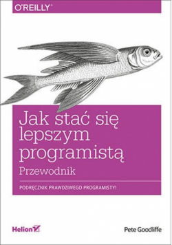 Jak stać się lepszym programistą. Przewodnik