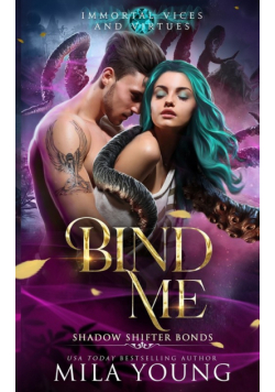 Bind Me