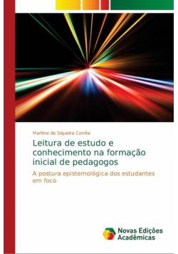 Leitura de estudo e conhecimento na formação inicial de pedagogos