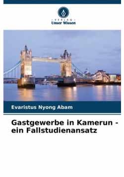 Gastgewerbe in Kamerun - ein Fallstudienansatz
