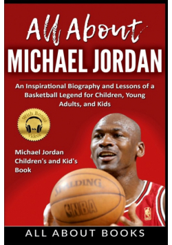 All About Michael Jordan