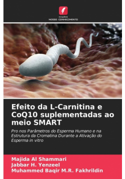 Efeito da L-Carnitina e CoQ10 suplementadas ao meio SMART