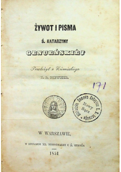 Żywot i pisma Ś Katarzyny Genueńskiej 1851 r.