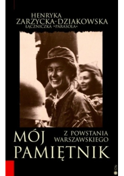 Mój pamiętnik z powstania warszawskiego