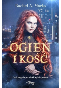 Ogień i kość