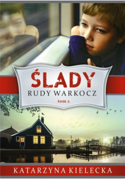 Ślady Tom 2 Rudy warkocz