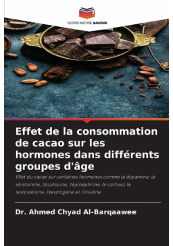 Effet de la consommation de cacao sur les hormones dans différents groupes d'âge