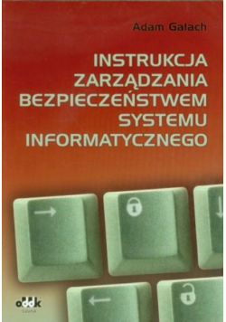 Instrukcja zarządzania bezpieczeństwem