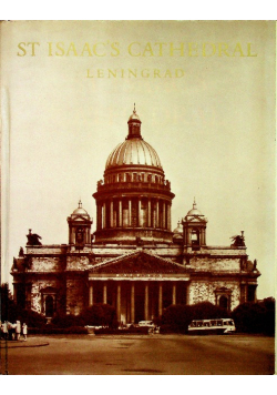 St Isaacs Cathedral Leningrad