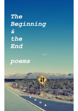 The Beginning and the End - Poems
