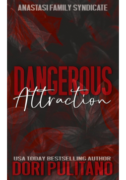 Dangerous Attraction