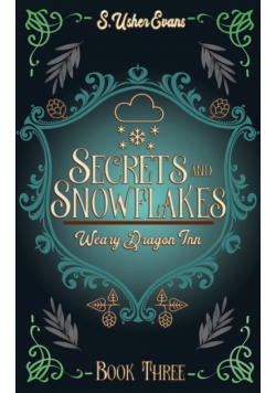 Secrets and Snowflakes