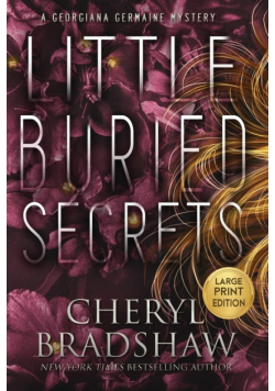 Little Buried Secrets, Large Print Edition