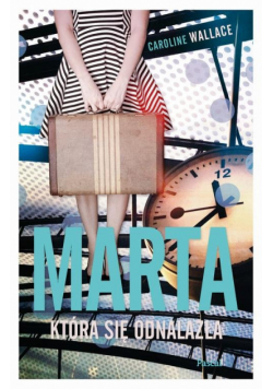 Marta, która się odnalazła