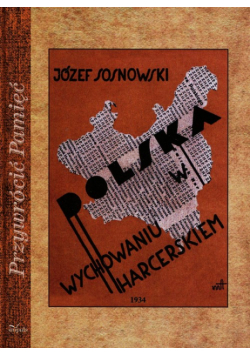 Polska w wychowaniu harcerskim