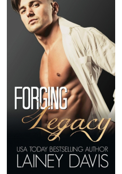 Forging Legacy