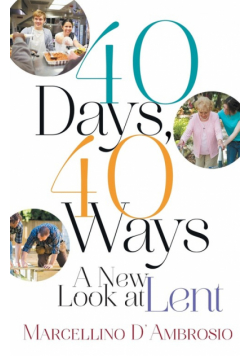 40 Days, 40 Ways
