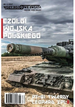Wozy bojowe świata Nr 2 / 17 Czołgi wojska polskiego