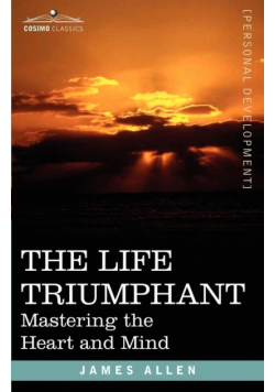 The Life Triumphant