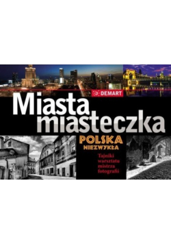 Miasta i miasteczka Polska Niezwykła