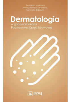 Dermatologia w gabinecie lekarza Podstawowej Opieki Zdrowotnej