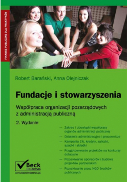 Fundacje i stowarzyszenia Współpraca organizacji pozarządowych z administracją publiczną