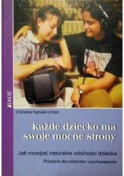 Każde dziecko ma mocne strony