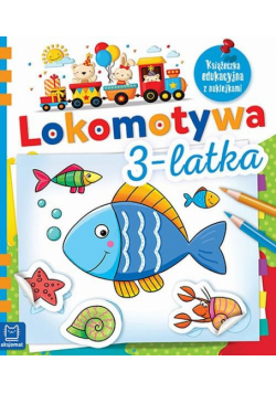 Lokomotywa 3-latka Książeczka edukacyjna z naklejkami