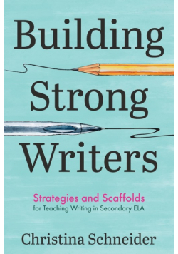Building Strong Writers