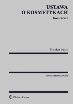 Ustawa o kosmetykach Komentarz