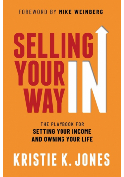 Selling Your Way IN