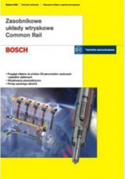 Bosch Zasobnikowe układy wytryskowe Common Rail