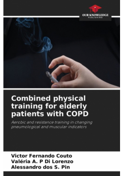Combined physical training for elderly patients with COPD