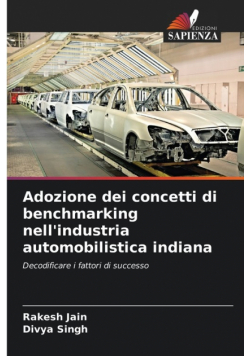 Adozione dei concetti di benchmarking nell'industria automobilistica indiana