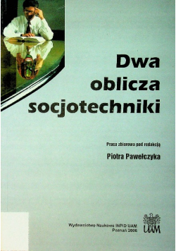 Dwa oblicza socjotechniki
